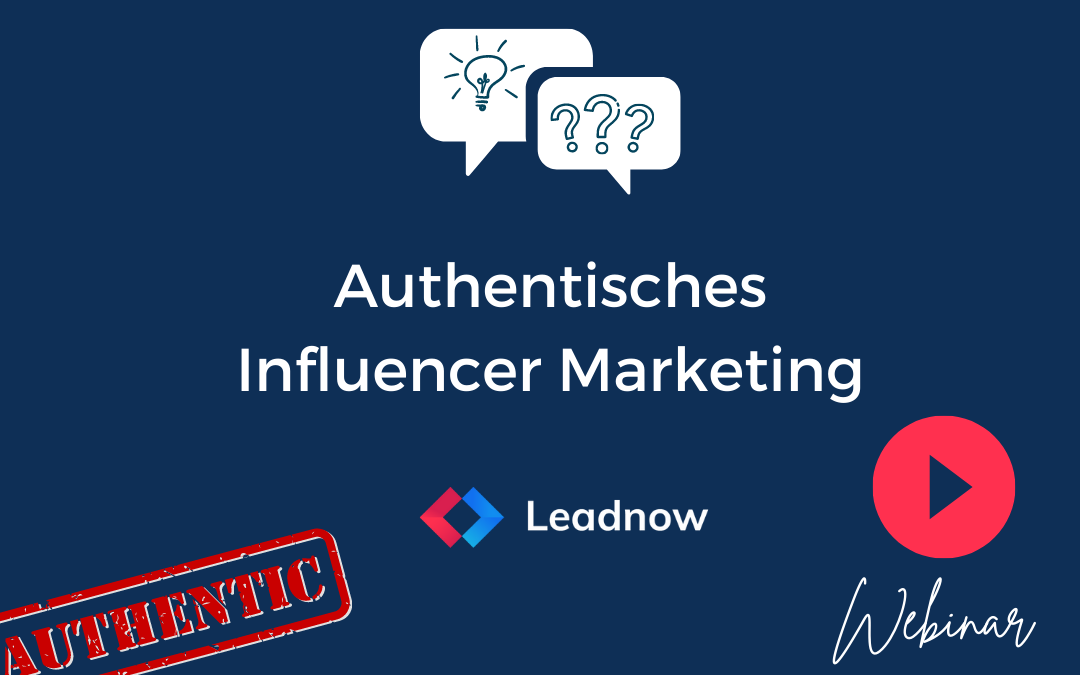 Authentisches Influencer Marketing